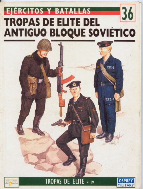 Ejercitos y batallas 36 Tropas de Elite del Antiguo Bloque SoviÃ©tico